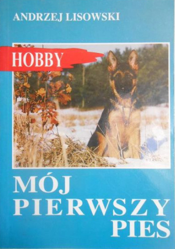 Mój pierwszy pies