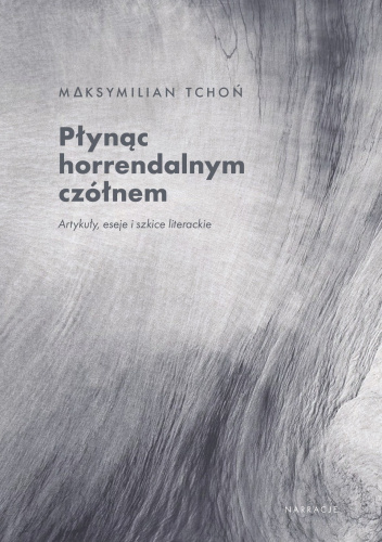 Płynąc horrendalnym czółnem