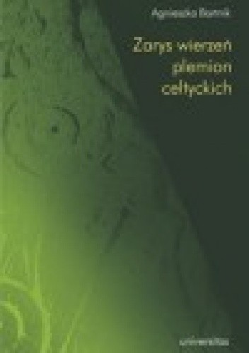 Zarys wierzeń plemion celtyckich