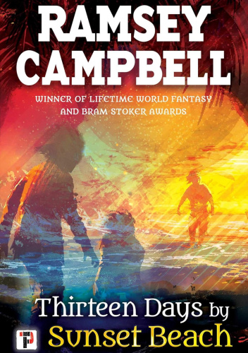 Thirteen Days by Sunset Beach