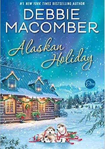 Alaskan Holiday: A Christmas Novel