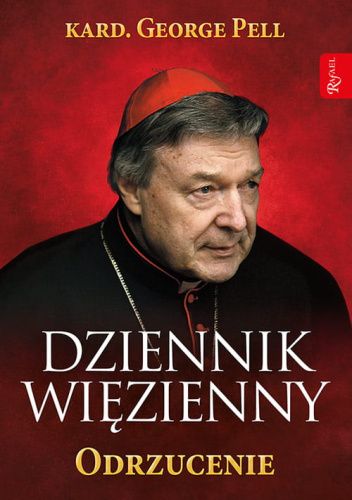 Dziennik Więzienny. Odrzucenie