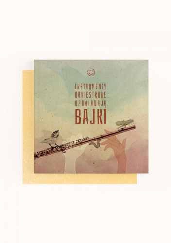 Artbook 1: Instrumenty orkiestrowe opowiadają bajki