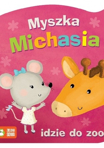 Myszka Michasia idzie do zoo