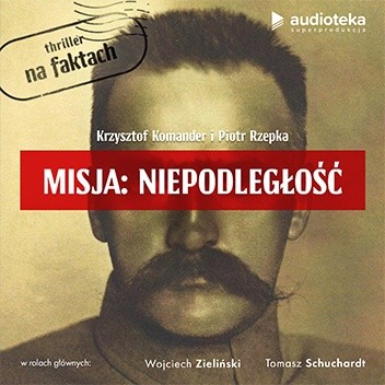 Misja: Niepodległość