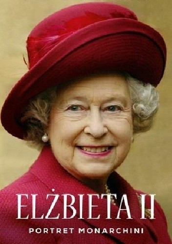 Elżbieta II. Portret monarchini