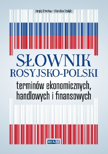 Słownik rosyjsko-polski terminów ekonomicznych, handlowych i finansowych