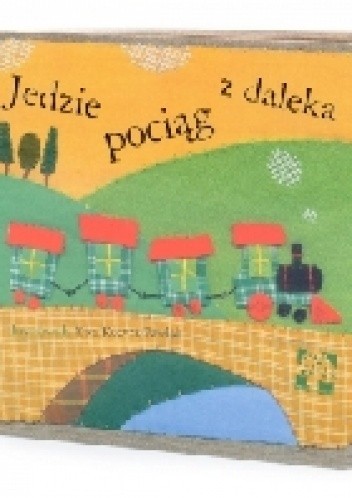 Jedzie pociąg z daleka