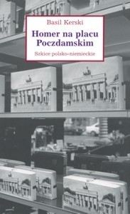 Homer na placu Poczdamskim. Szkice polsko-niemieckie