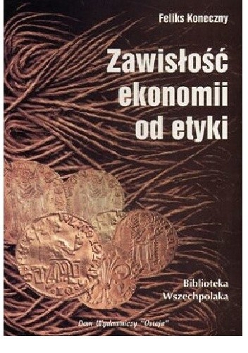 Zawisłość ekonomii od etyki