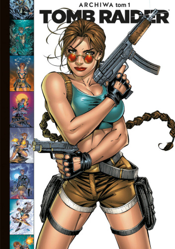 Tomb Raider Archiwa Tom 1
