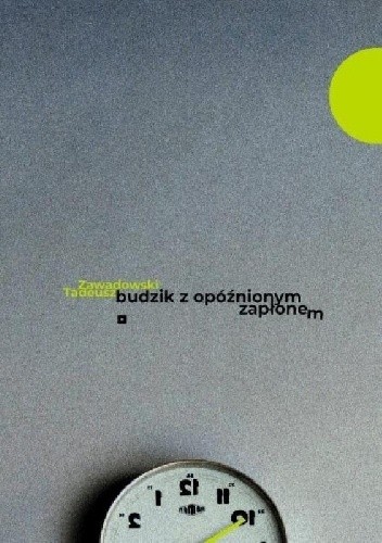 budzik z opóźnionym zapłonem