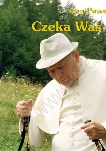Czeka Was droga... Perełka papieska nr 3