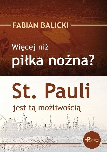 Więcej niż piłka nożna? St. Pauli jest tą możliwością