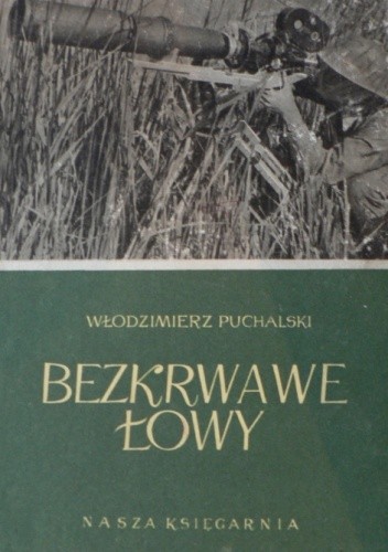 Bezkrwawe łowy