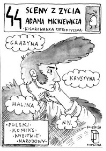 44 sceny z życia Adama Mickiewicza