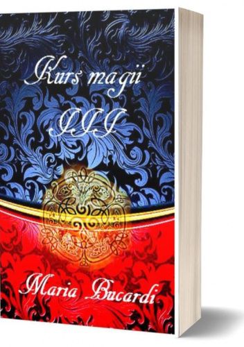Kurs magii : podręcznik adepta sztuki magicznej, czyli jak nauczyć się wróżyć. 3