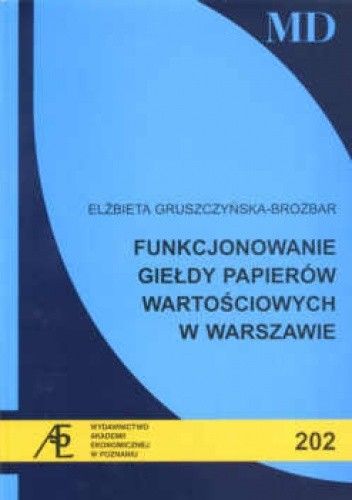 Funkcjonowanie Giełdy Papierów Wartościowych w Warszawie