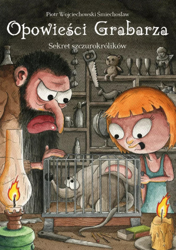 Opowieści Grabarza. Sekret szczurokrólików
