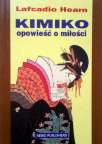Kimiko: Opowieść o miłości