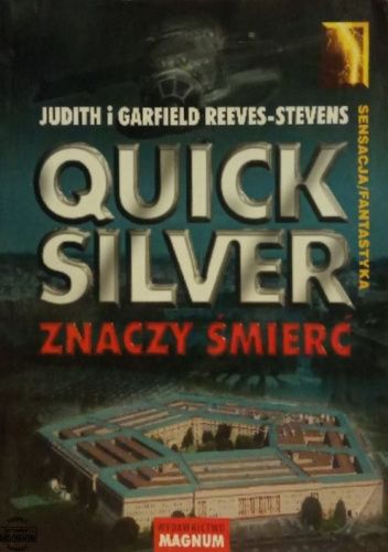 Quicksilver znaczy śmierć