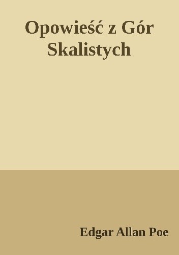 Opowieść z Gór Skalistych