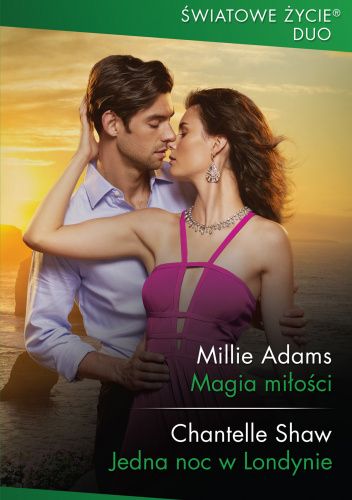 Magia miłości; Jedna noc w Londynie