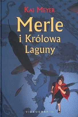 Merle i Królowa Laguny