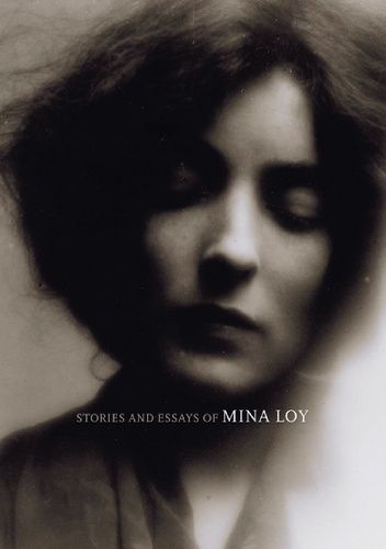 Stories and Essays of Mina Loy