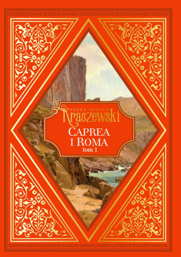 Caprea i Roma. Tom 1