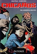 Chicanos, t.2: Morderstwa i wielki pech