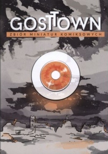 Gosttown. Zbiór miniatur komiksowych