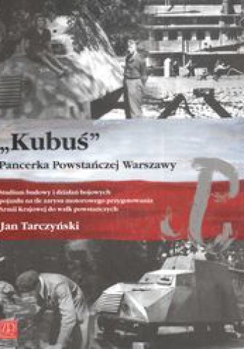 Kubuś Pancerka Powstańczej Warszawy