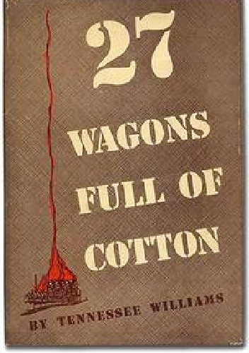 27 Wagons Full of Cotton
