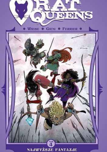 Rat Queens tom 4: Najwyższe fantazje
