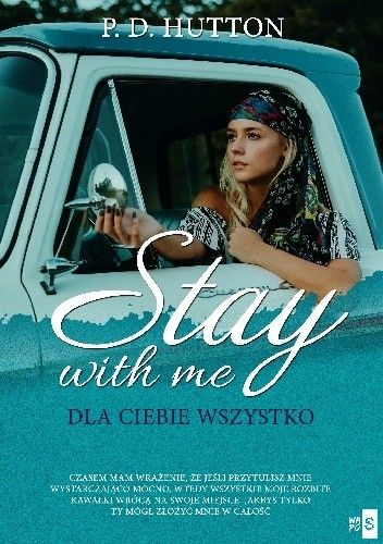 Stay with me. Dla ciebie wszystko