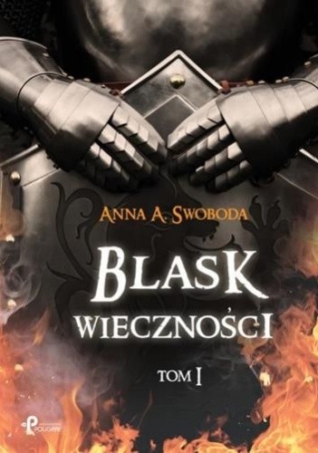 Blask wieczności. Tom 1