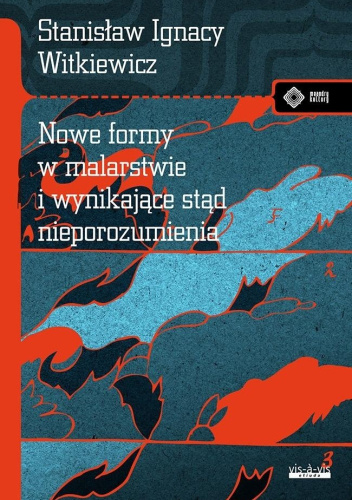 Nowe formy w malarstwie i wynikające stąd nieporozumienia