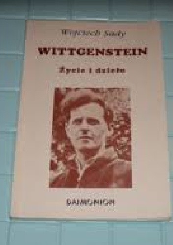 Wittgenstein. Życie i dzieło
