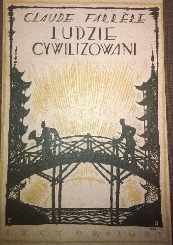 Ludzie cywilizowani. Powieść nagrodzona przez Akademię Goncourtów