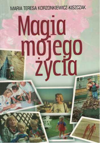 Magia mojego życia
