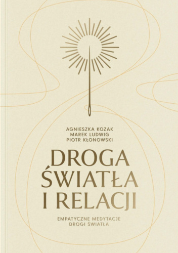 Droga światła i relacji