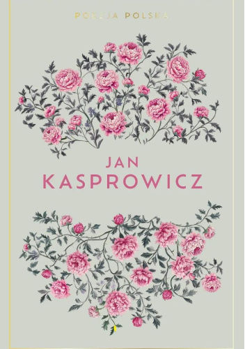 Poezja Polska Jan Kasprowicz