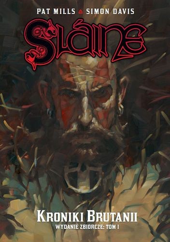 Slaine: Kroniki Brutanii wydanie zbiorcze: Tom 1