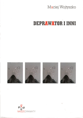 Deprawator i inni