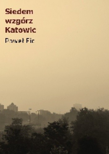 Siedem wzgórz Katowic