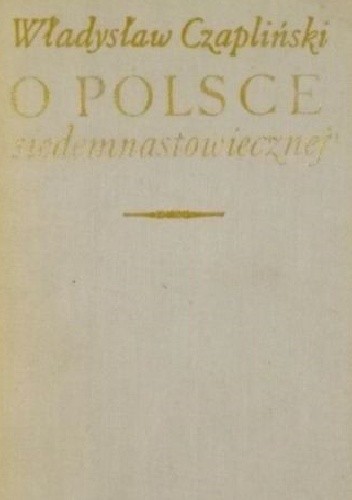 O Polsce siedemnastowiecznej