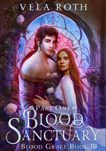 Blood Sanctuary: Part One