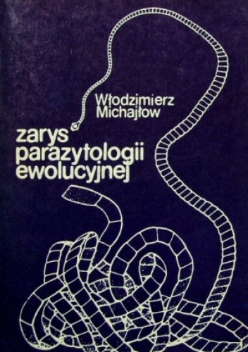 Zarys parazytologii ewolucyjnej