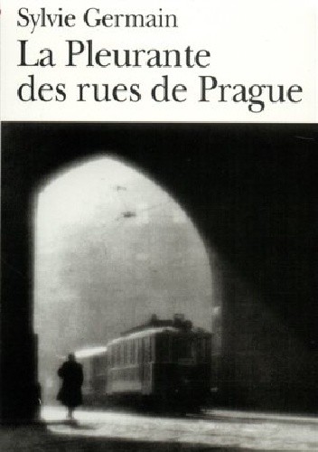 La Pleurante des rues de Prague